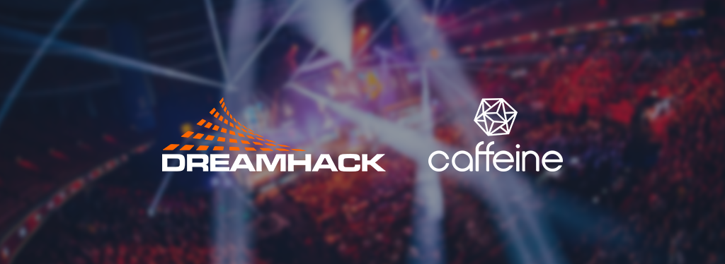 DreamHack Caffeine