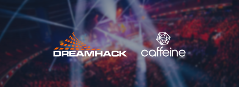 DreamHack enters global streaming partnership with Caffeine
