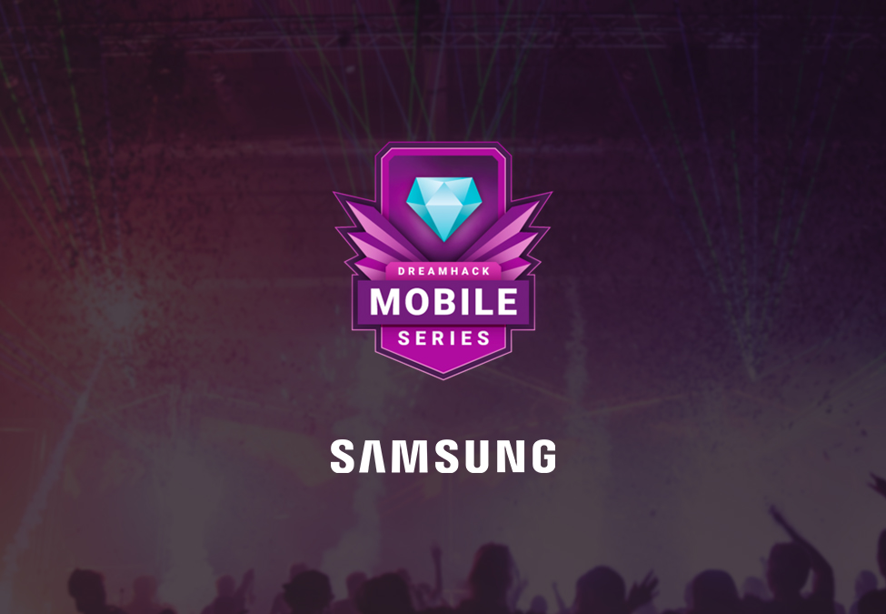DreamHack Mobile Series Samsung