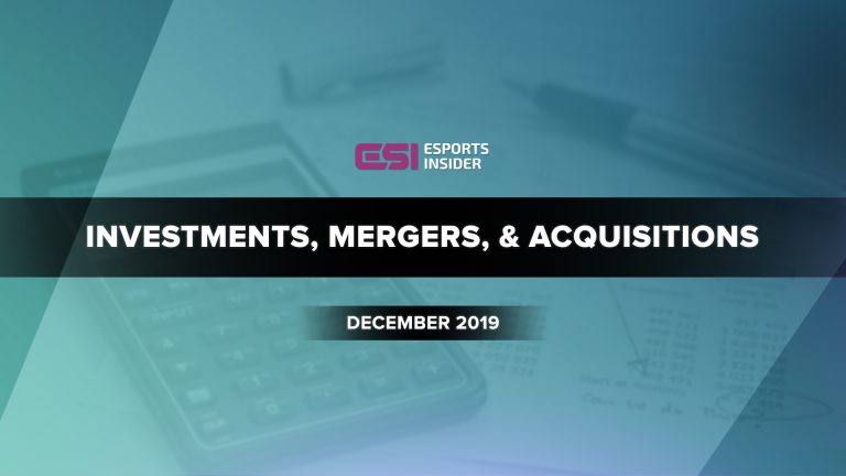 Esports investments, mergers, and acquisitions in December 2019
