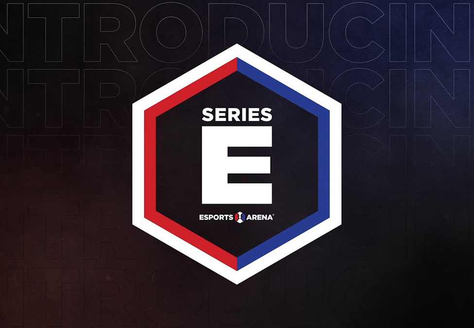 Esports Arena Series E