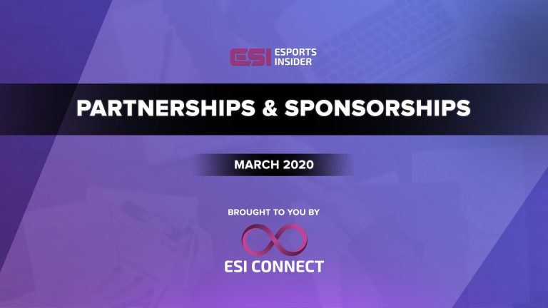 Esports partnerships and sponsorships highlights for March 2020