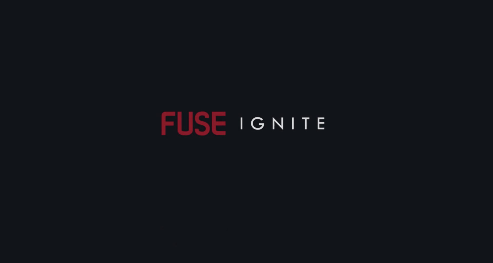 Fuse announces Fuse Ignite