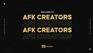 AFK Creators