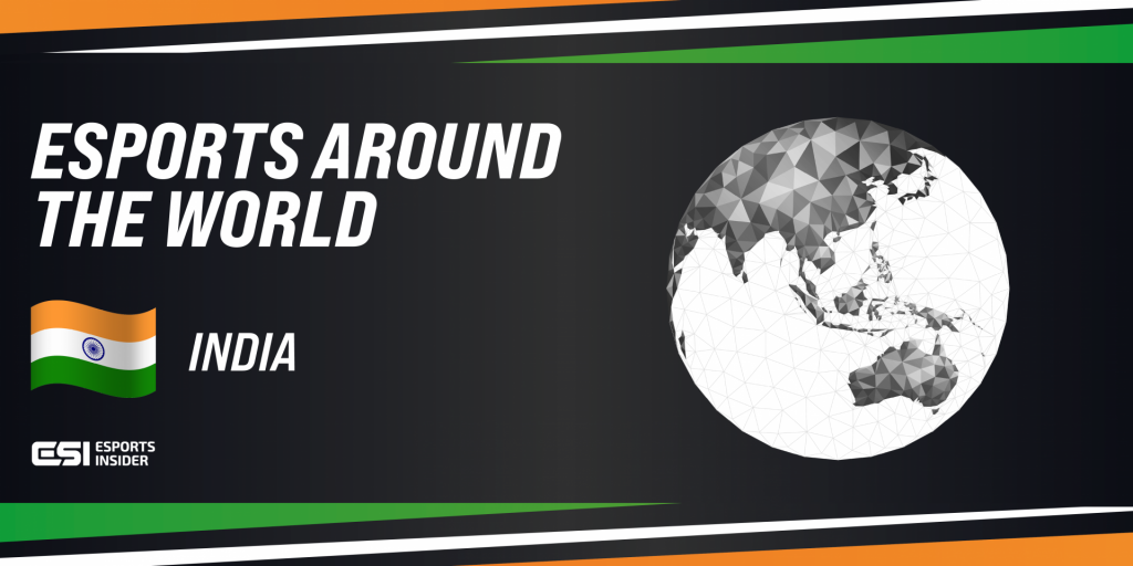 Esports Around The World: India