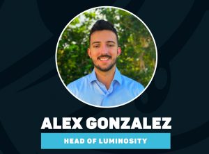 Alex Gonzalez Head of Luminosity Gaming