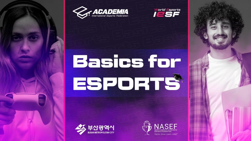 iesf and nasef to launch esports courses