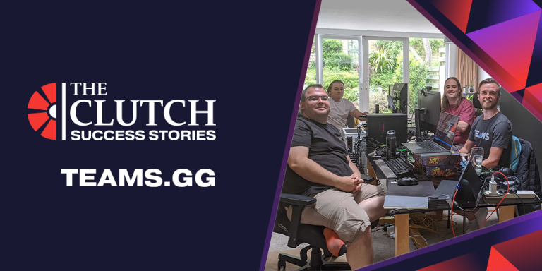 The Clutch Success Stories: TEAMS.gg