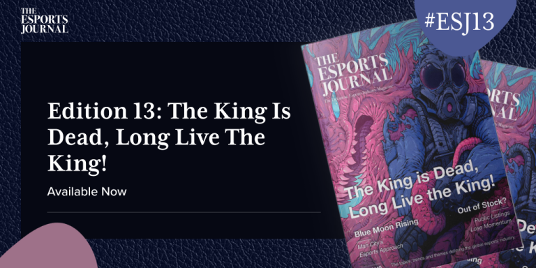 ‘Long Live the King!’ - Esports Insider releases Edition 13 of The Esports Journal featuring Discord, Man City
