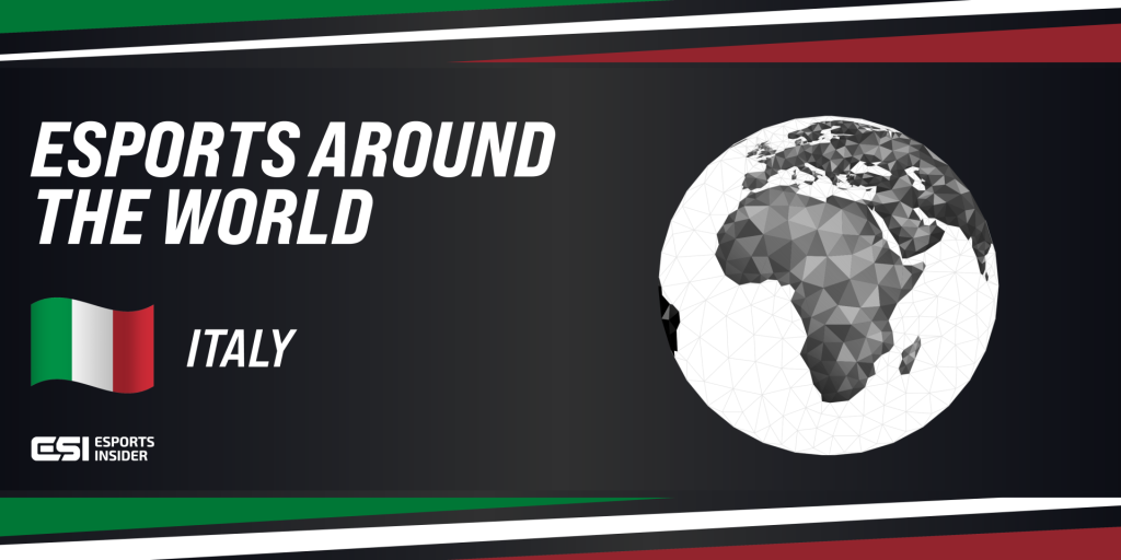 Esports Around The World: Italy