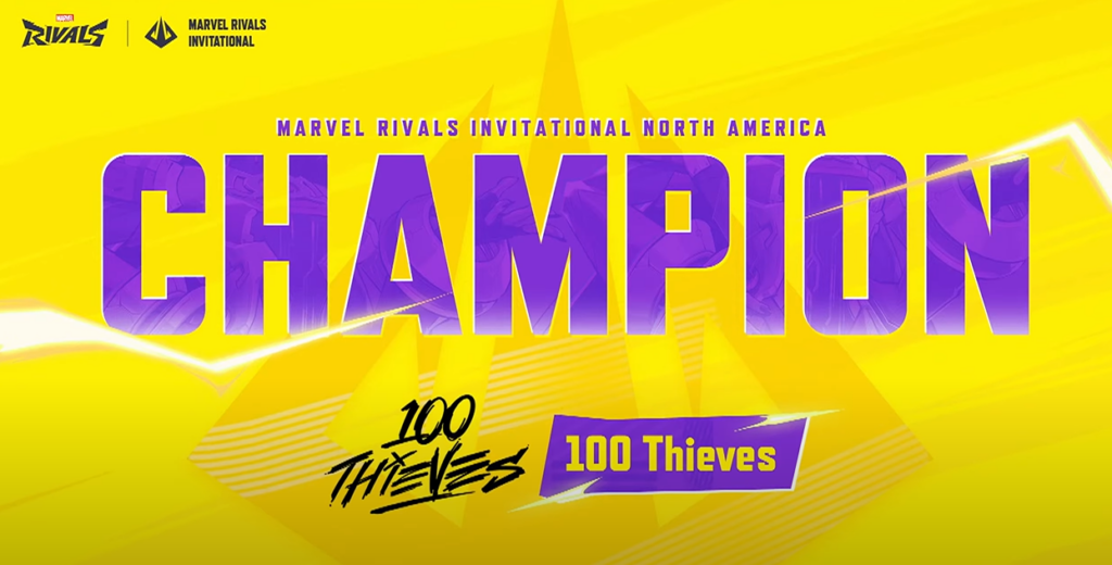 100 Thieves champions Marvel Rivals Invitational NA 2025