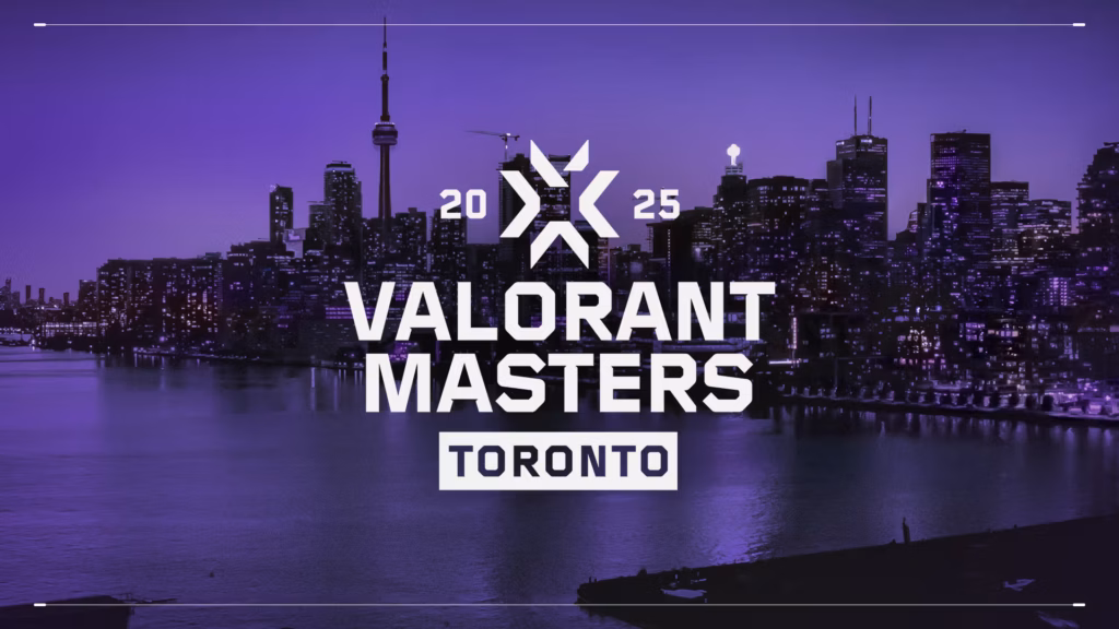 VALORANT Masters Toronto 2025