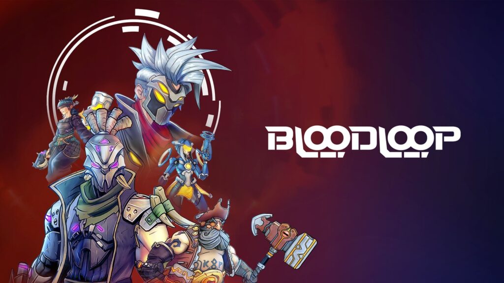 Four stylized characters in varied costumes stand confidently against a vibrant background, with "BLOODLOOP" prominently displayed.