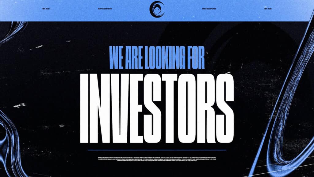 Image of dark blue and white text that reads We are looking for investors on a black and dark blue backround. The Noctiq Esports logo sits at the top and centre of the image